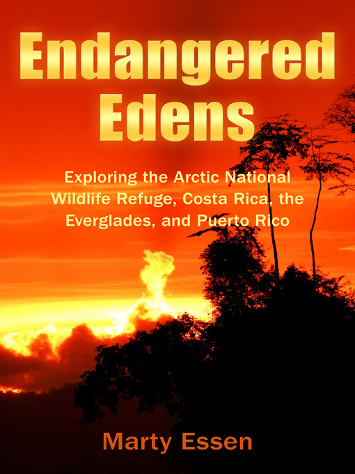 Title details for Endangered Edens by Marty Essen - Available